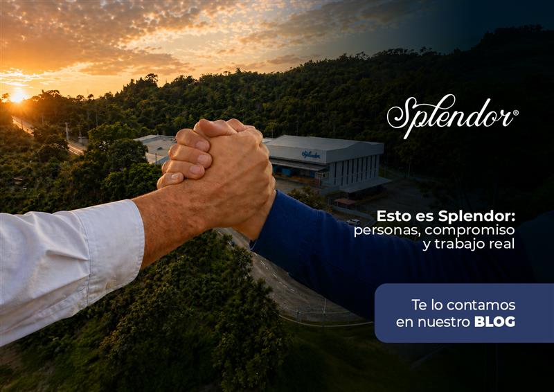 Esto es Splendor: personas, compromiso y trabajo real