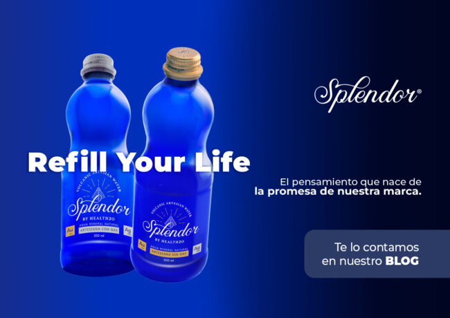 Refill Your Life: El pensamiento de Splendor detrás de una promesa. 